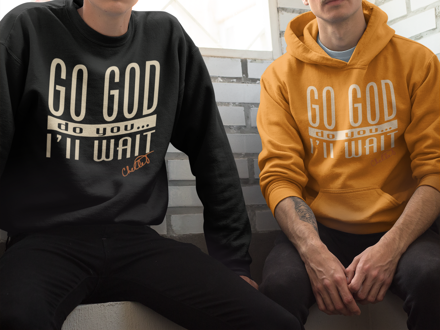 Go God, Do You, I'll Wait
