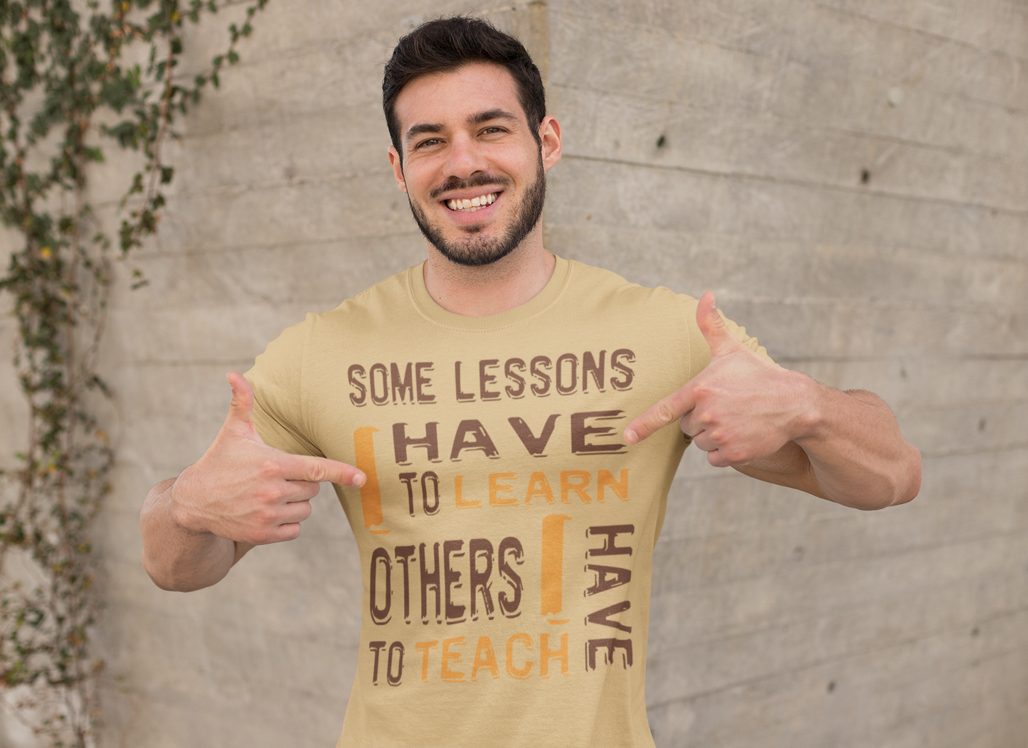 "Some Lessons I Have To Learn..." - Unisex T-shirt (Graphic: orn/brn)