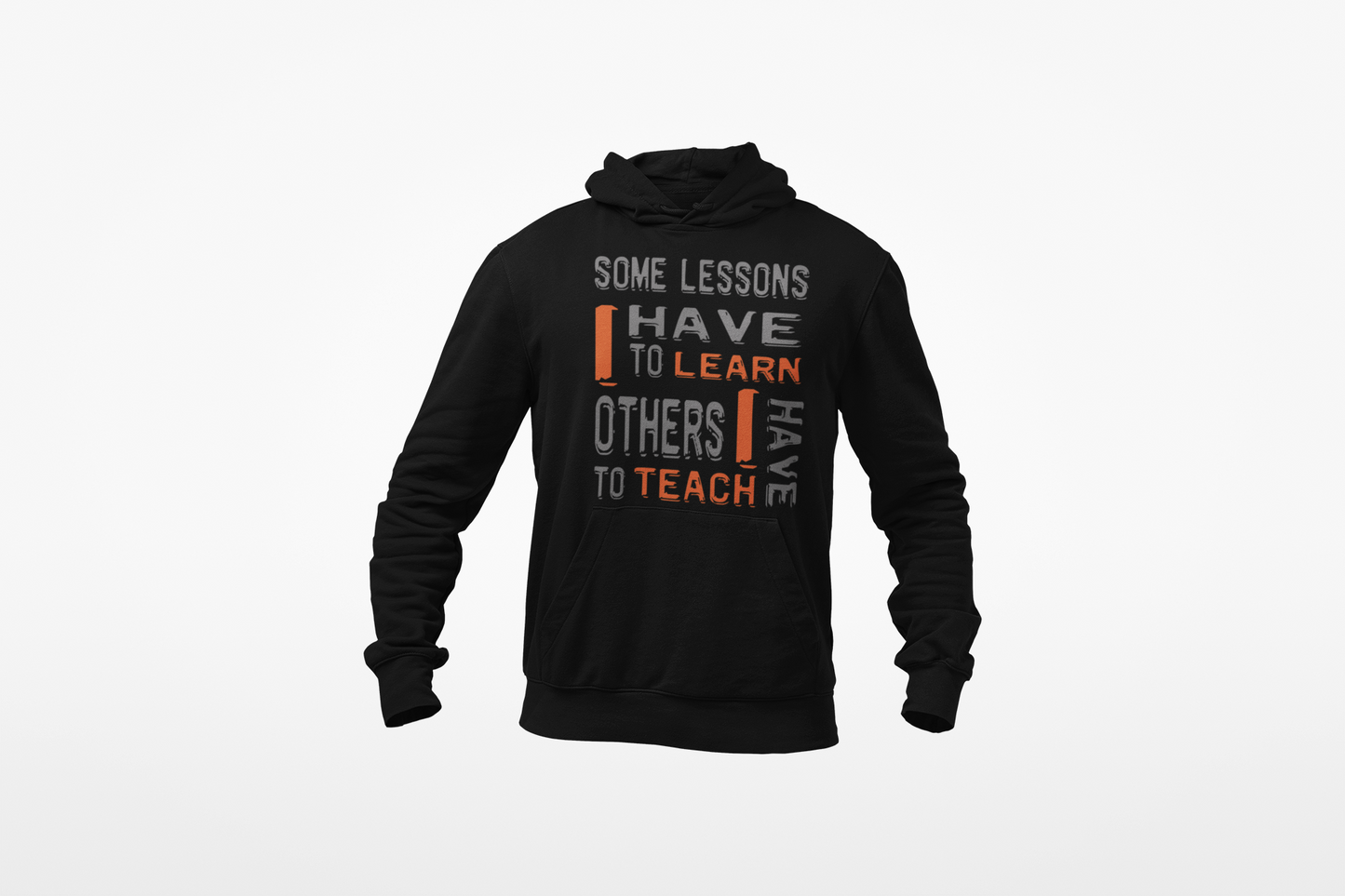 "Some Lessons I Have To Learn..." - Unisex Graphic Hoodie (Graphic: org/grey)