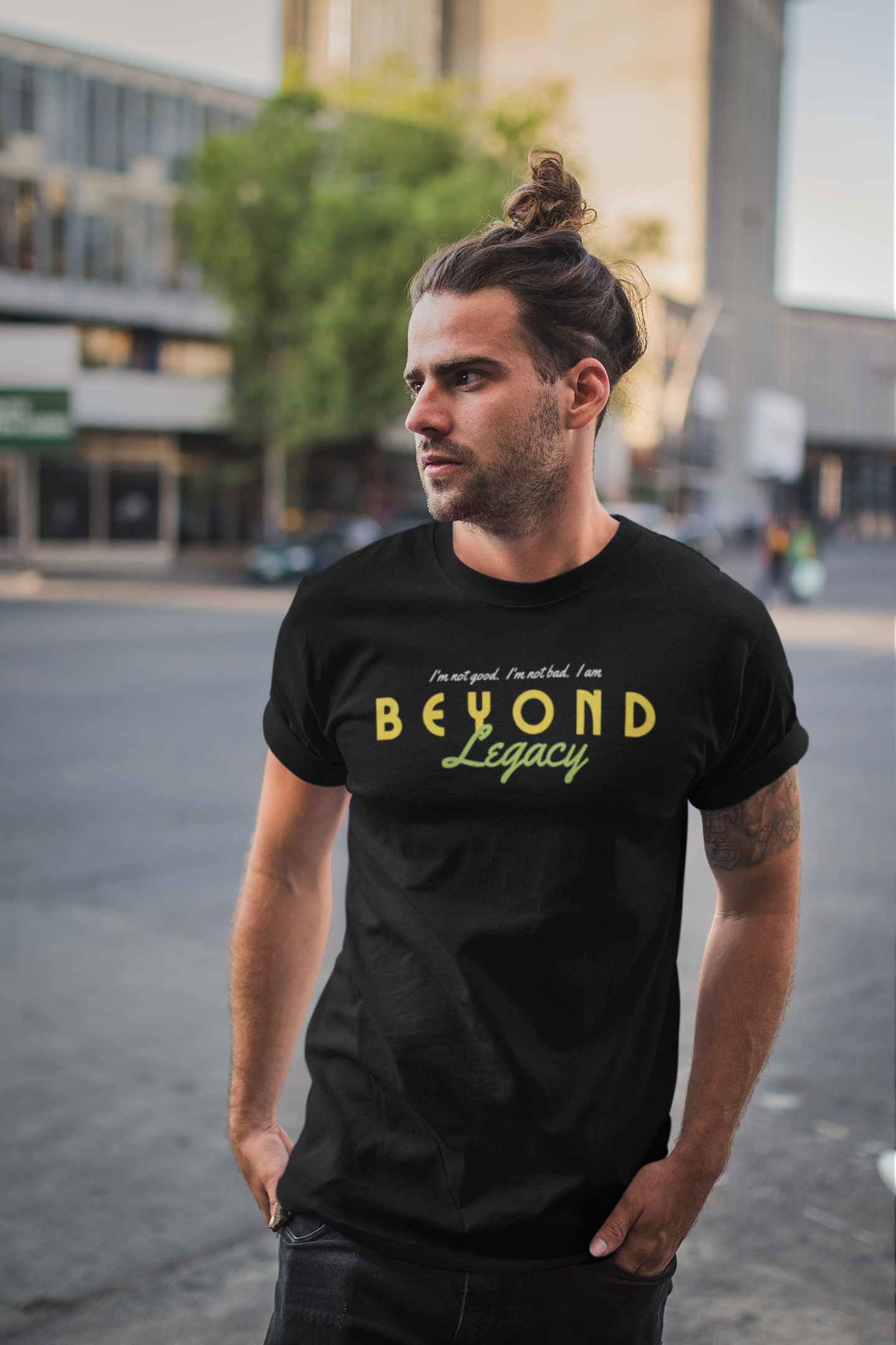 "I'm not Good. I'm not Bad. I AM Beyond Legacy" - Unisex Crew & Ladies V-Neck T-Shirt