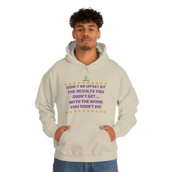 "Don't be upset" Hooded Sweatshirt