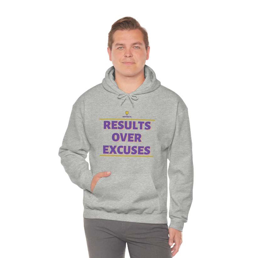 "Results Over Excuses" Hooded Sweatshirt