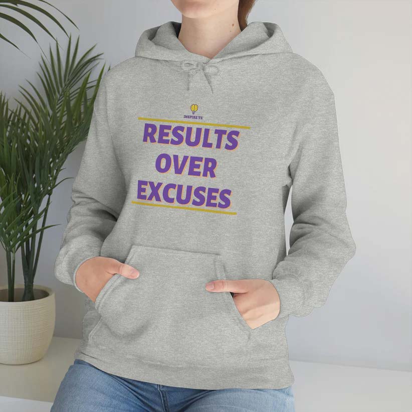 "Results Over Excuses" Hooded Sweatshirt