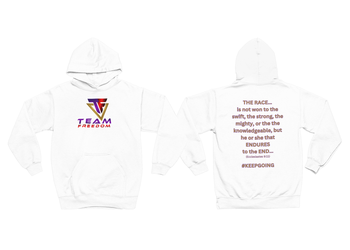 "Team Freedom" Hooded Sweatshirt