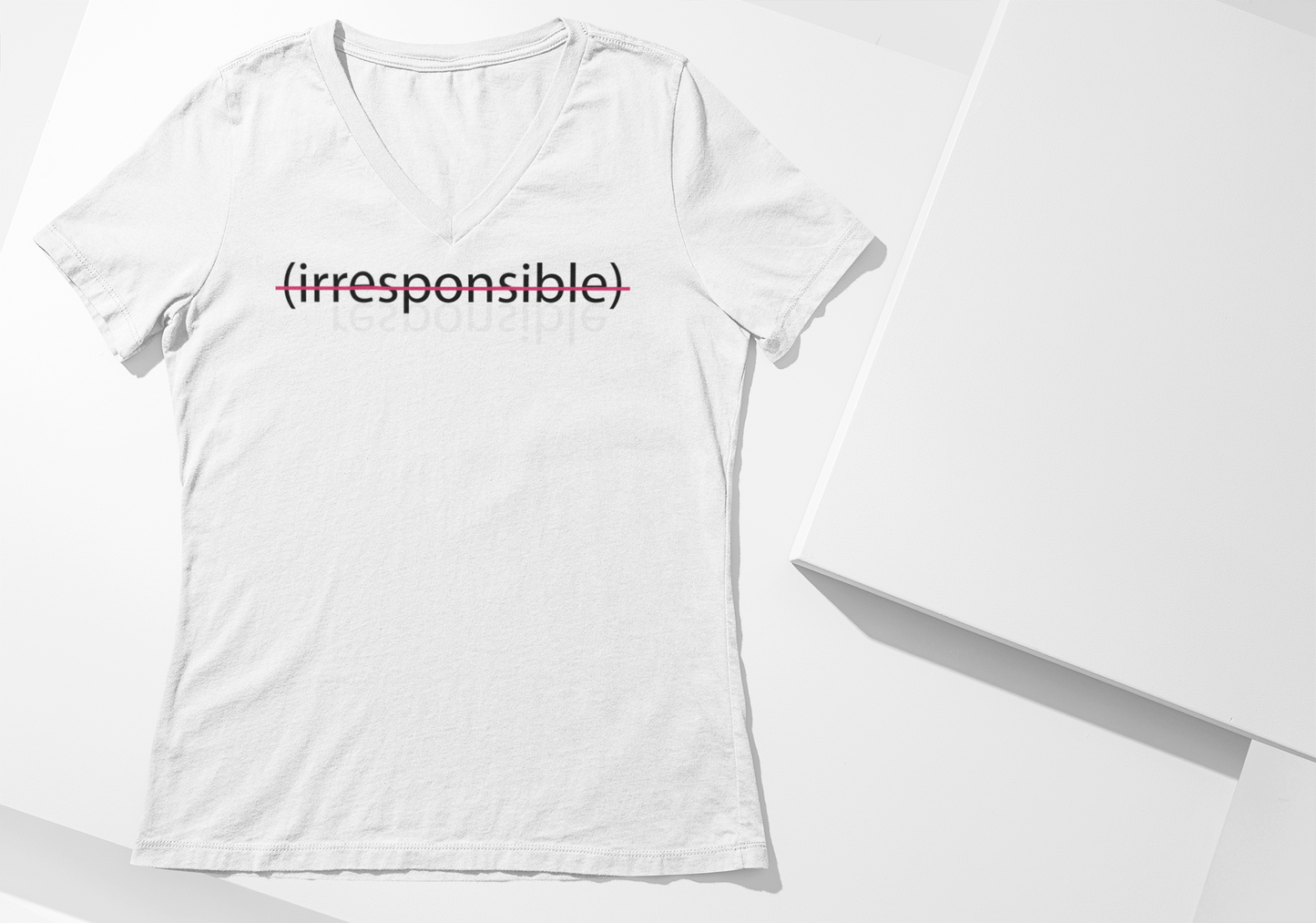 "irresponsible" Ladies' V-neck