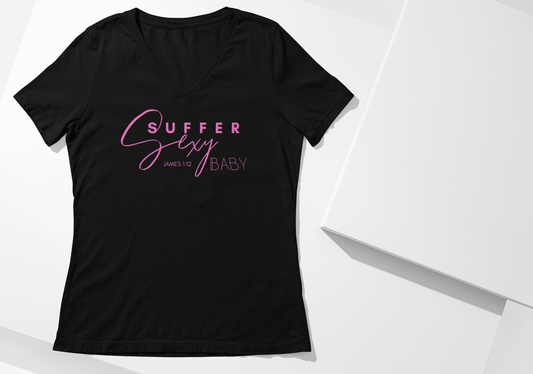 "Suffer Sexy" Ladies' V-neck