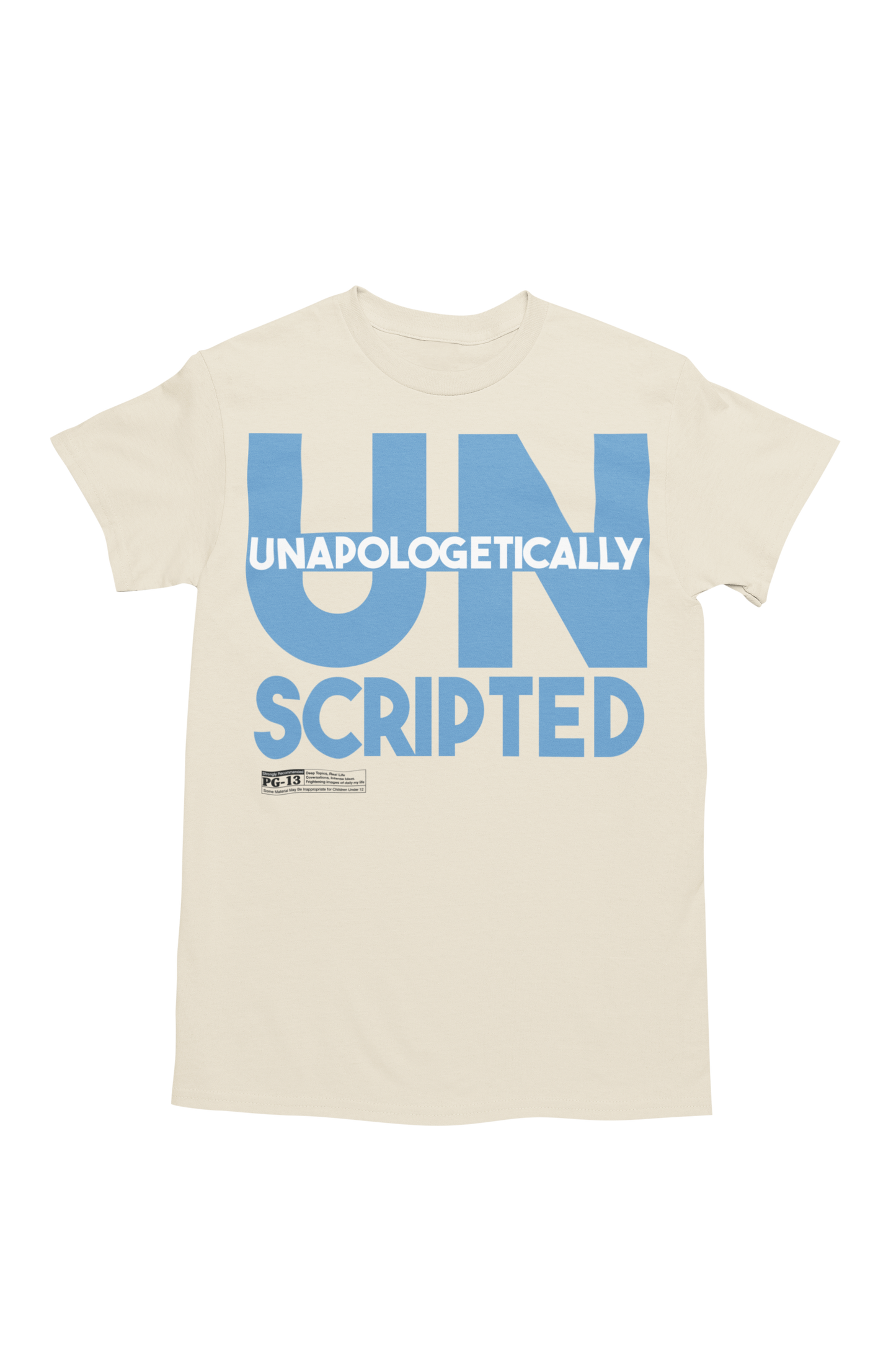 "Unapologetically UnScripted" - Unisex Tee