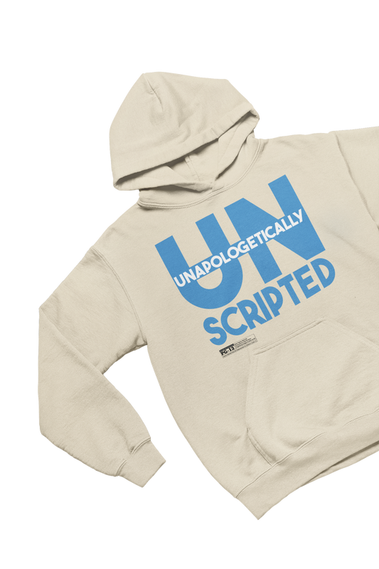 "Unapologetically UnScripted" - Unisex Hoodie