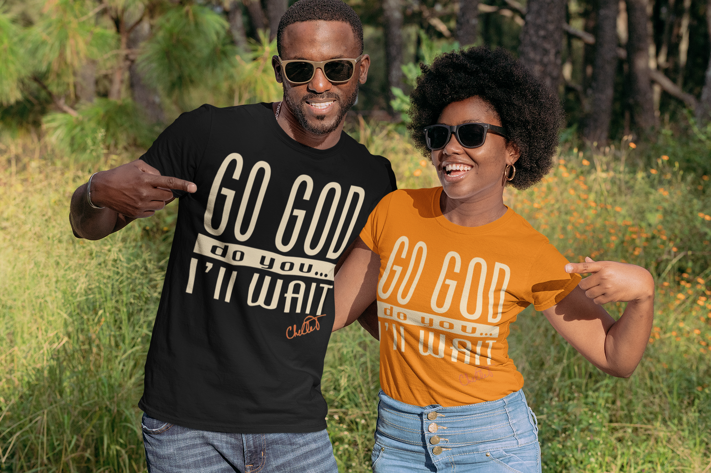 Go God, Do You, I'll Wait