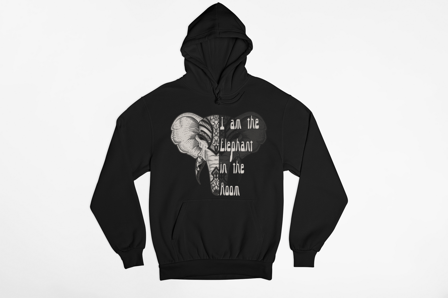 "I Am the Elephant in the Room" - Unisex Hoodie