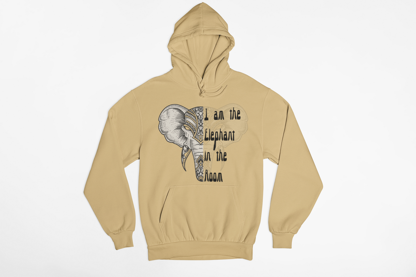 "I Am the Elephant in the Room" - Unisex Hoodie