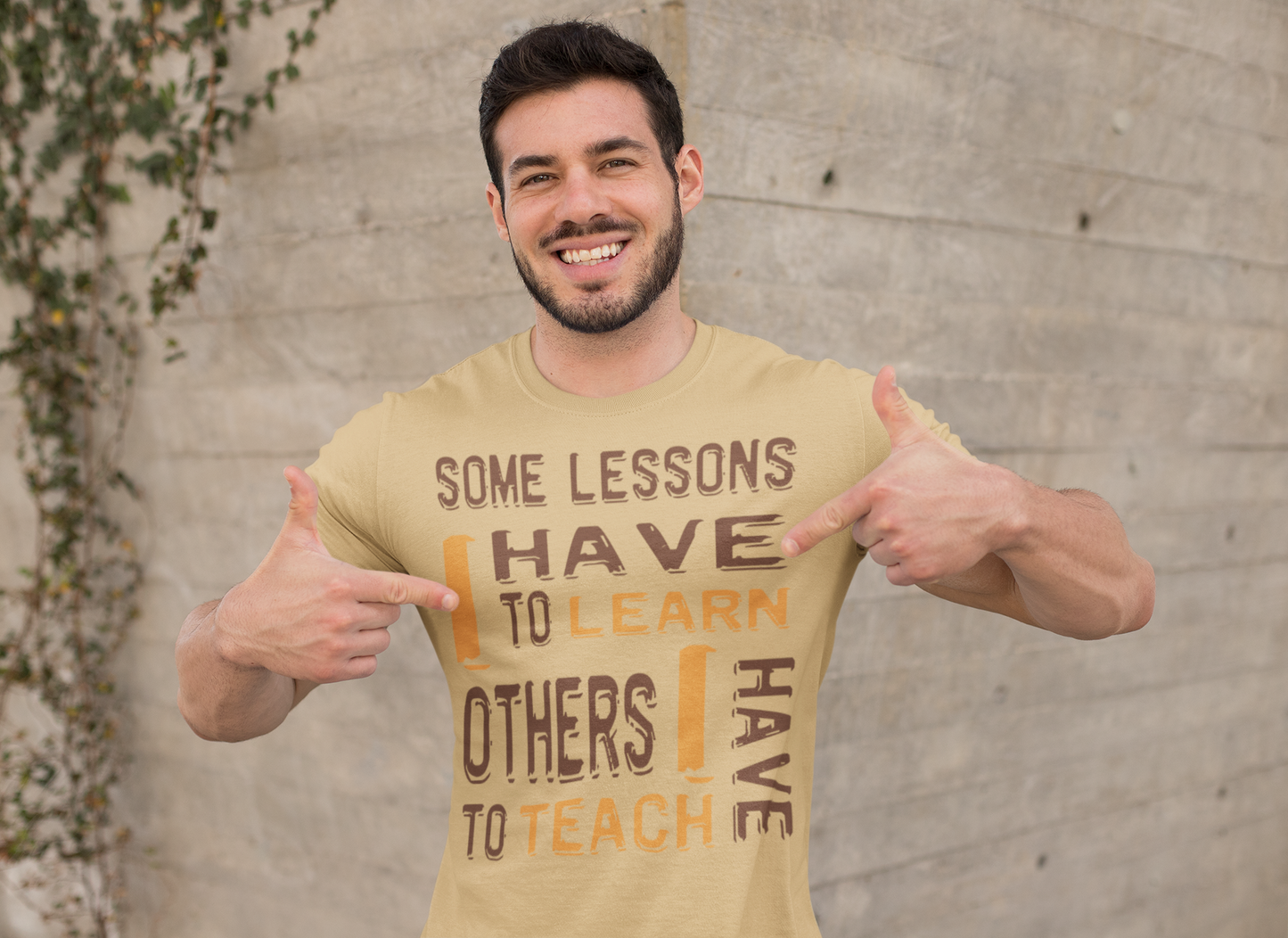 "Some Lessons I Have To Learn..." - Unisex T-shirt (Graphic:  orn/brn)