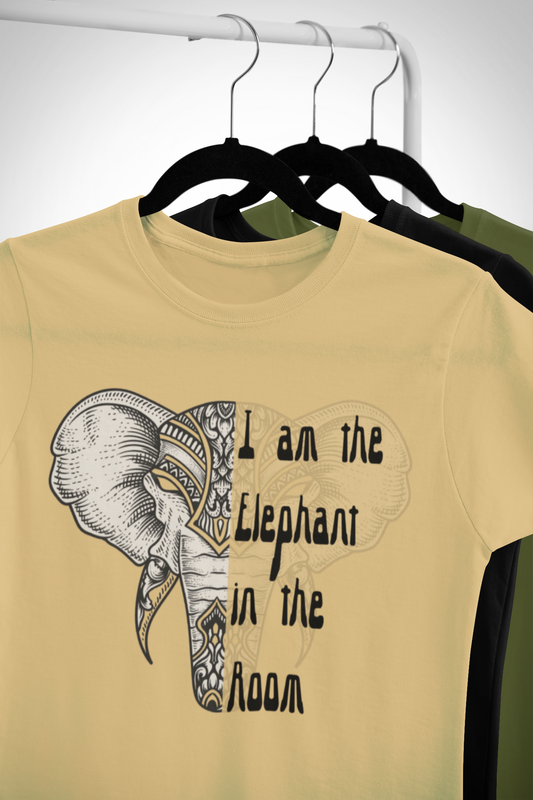 "I Am the Elephant in the Room" - Unisex Tshirts