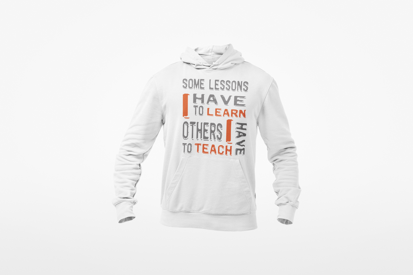 "Some Lessons I Have To Learn..." - Unisex Graphic Hoodie (Graphic:  org/grey)