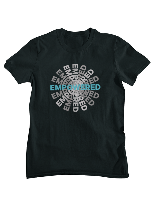 "Empowered" - Unisex Tshirt or Hoodie (Turquoise logo)